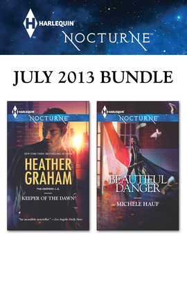 Harlequin Nocturne July 2013 Bundle: Keeper of the Dawn\Beautiful Danger