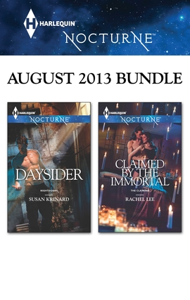 Harlequin Nocturne August 2013 Bundle: Daysider\Claimed by the Immortal