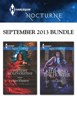 Harlequin Nocturne September 2013 Bundle: The Lost Wolf's Destiny\Releasing the Hunter