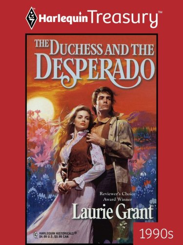 The Duchess And The Desperado