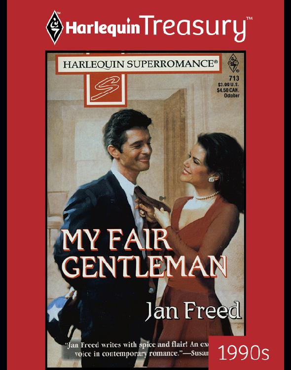 MY FAIR GENTLEMAN