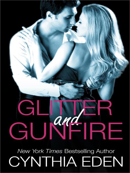 Glitter and Gunfire