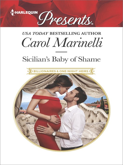 Sicilian's Baby of Shame--Escape with this Sicilian Pregnancy Romance