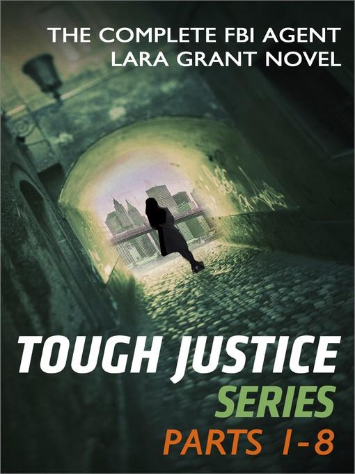 Tough Justice Series Box Set, Parts 1-8