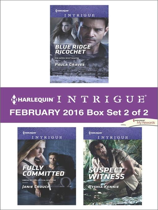 Harlequin Intrigue February 2016, Box Set 2 of 2