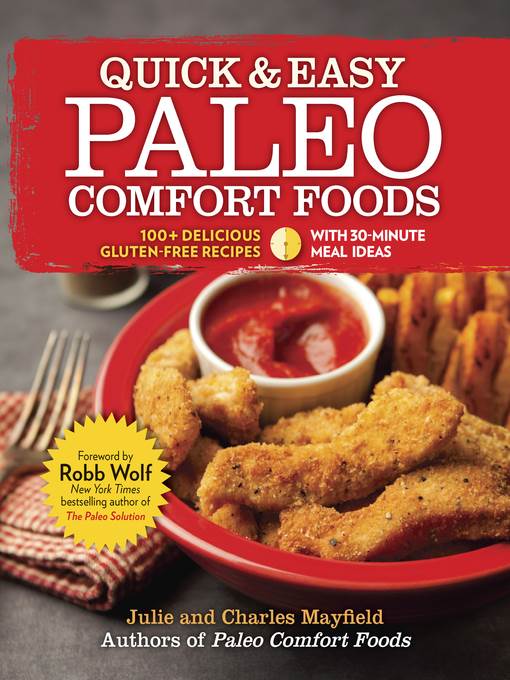 Quick & Easy Paleo Comfort Foods