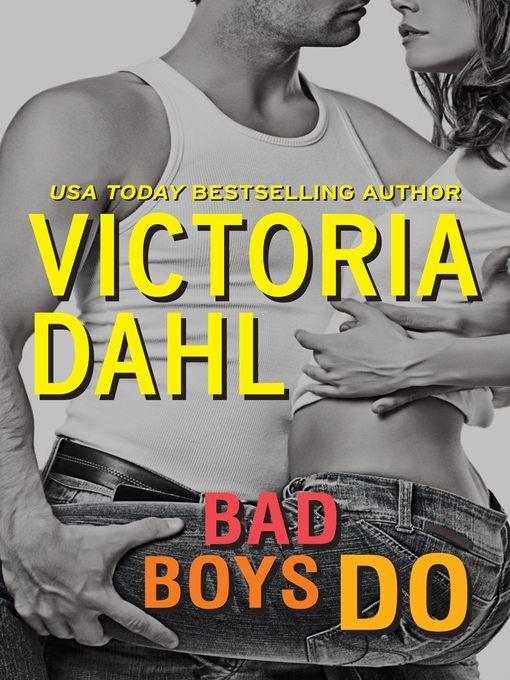 Bad Boys Do / Bonus Novella Just One Taste