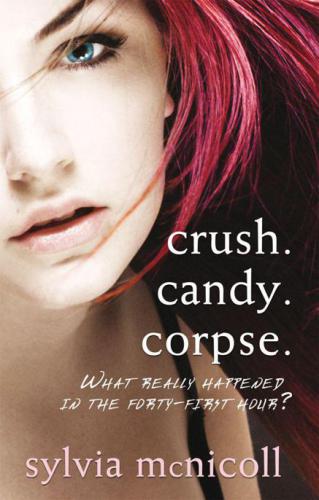 Crush. Candy. Corpse.