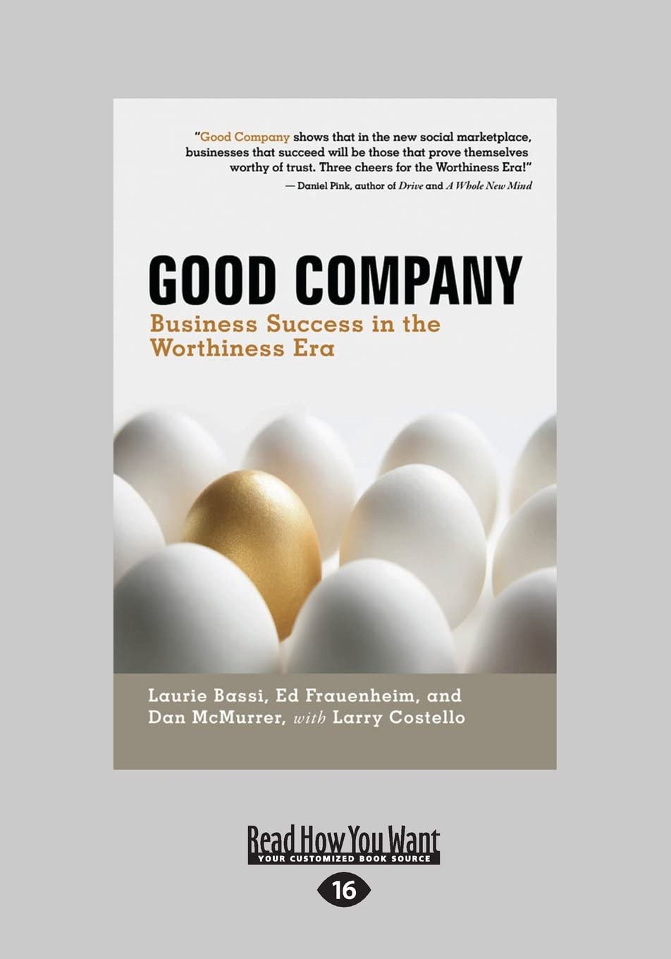 Good Company: Business Success in the Worthiness Era