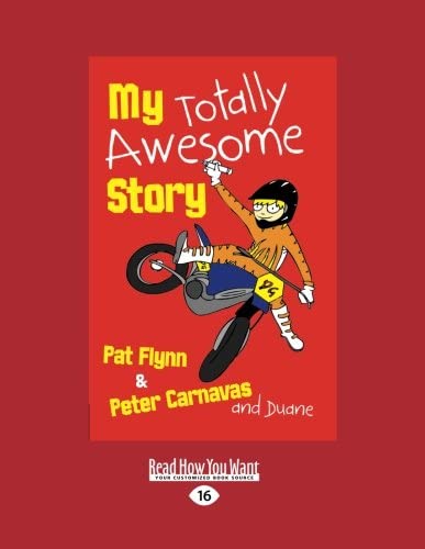 My Totally Awesome Story