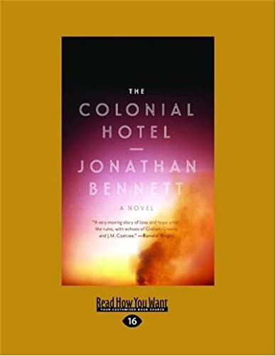 The Colonial Hotel: A Novel