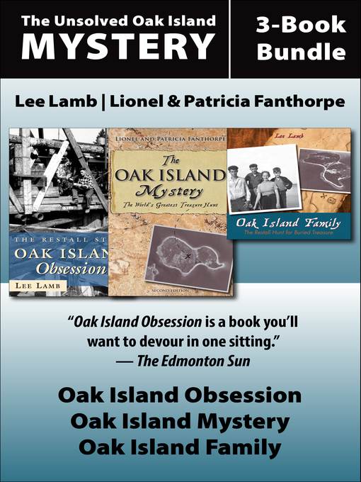The Oak Island Mystery / Oak Island Family / Oak Island Obsession