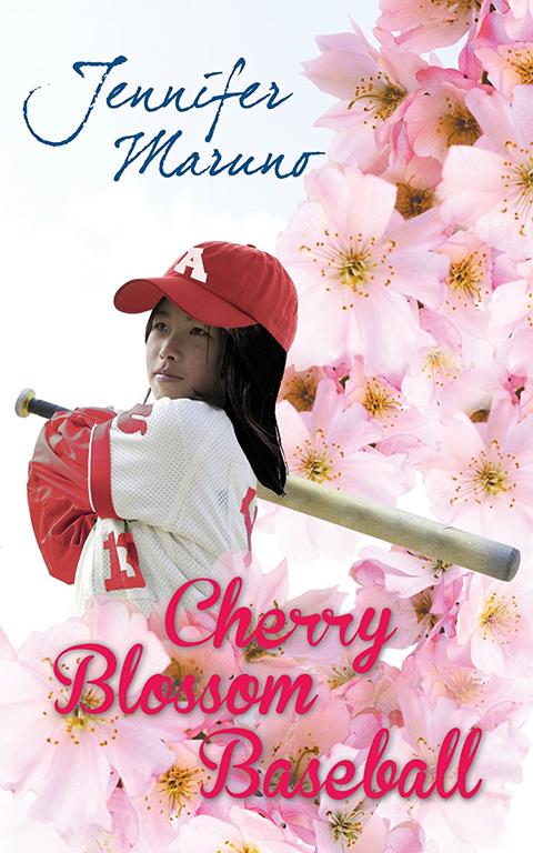 Cherry Blossom Baseball: A Cherry Blossom Book (A Cherry Blossom Book, 3)