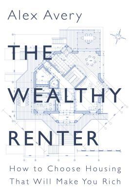 The Wealthy Renter