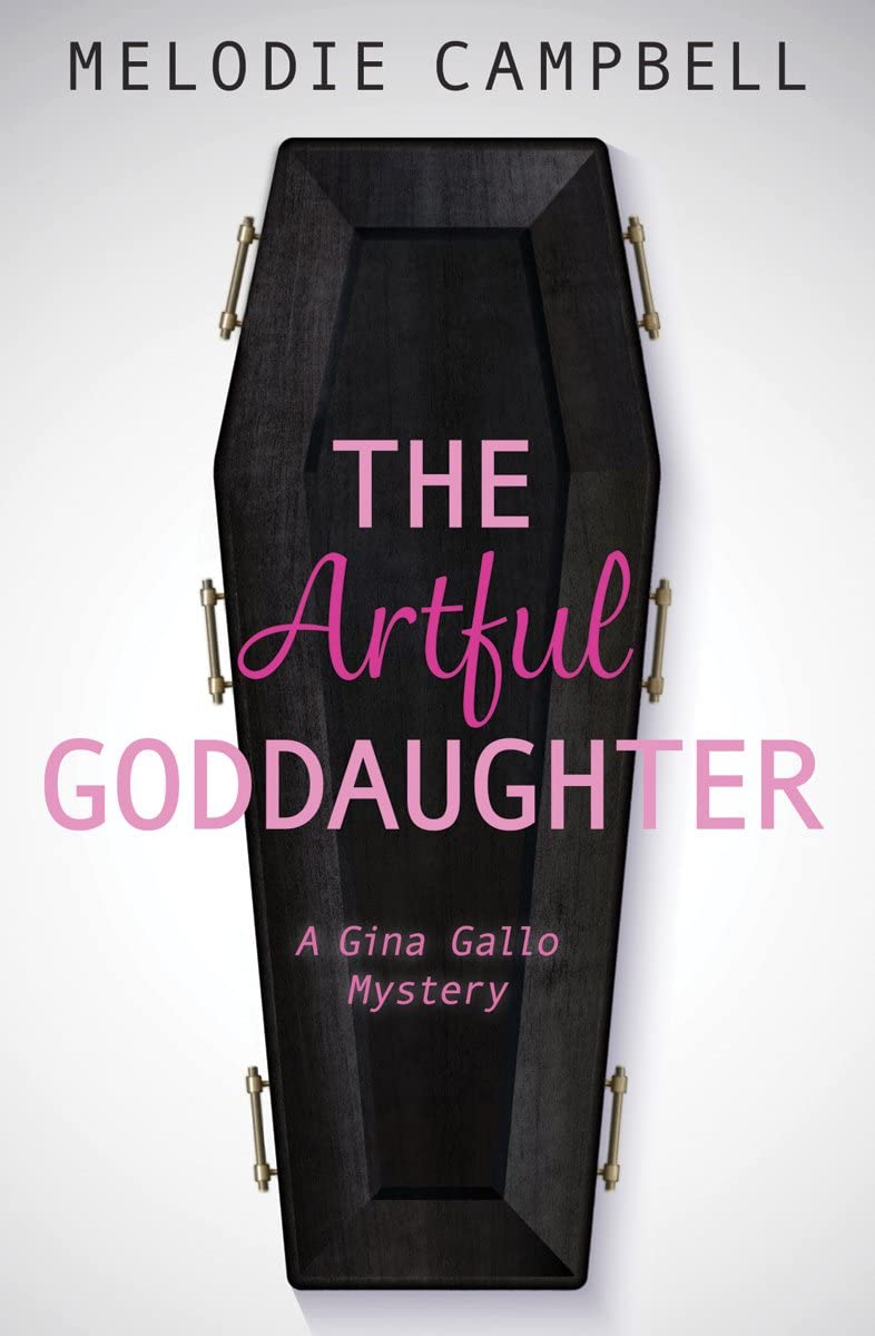 The Artful Goddaughter (Gina Gallo Mystery, 3)