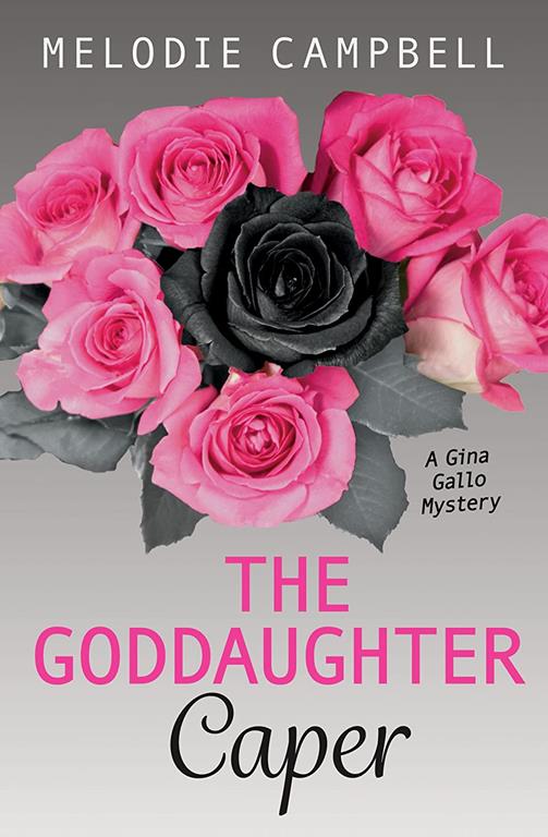 The Goddaughter Caper (Gina Gallo Mystery, 4)