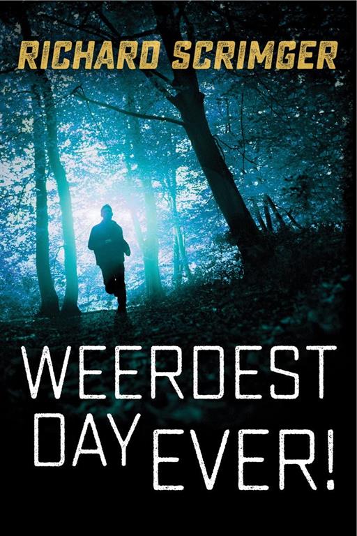 Weerdest Day Ever! (The Seven Prequels, 4)