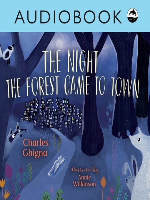 The Night the Forest Came to Town