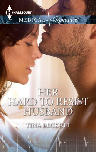 Her Hard to Resist Husband