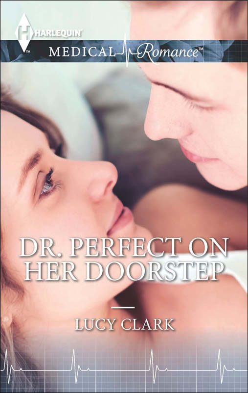 Dr. Perfect on Her Doorstep