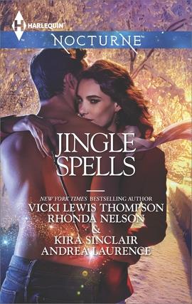 Jingle Spells: Naughty or Nice?\She's a Mean One\His First Noelle\Silver Belle