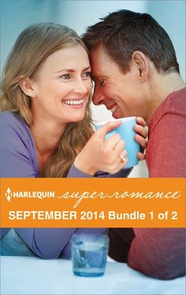 Harlequin Superromance September 2014 - Bundle 1 of 2: This Good Man\Promises Under the Peach Tree\Husband by Choice