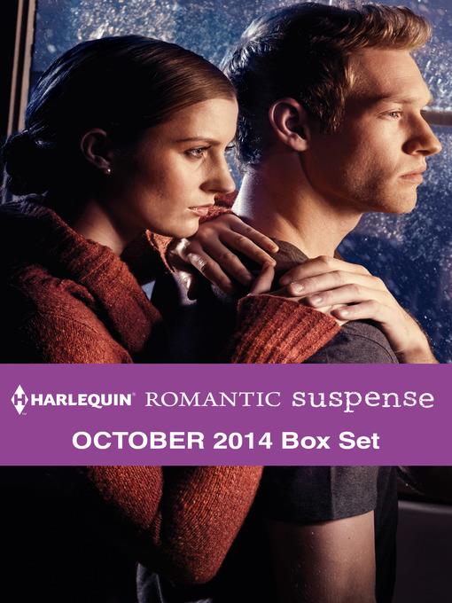 Harlequin Romantic Suspense October 2014 Box Set: Snowstorm Confessions\A Secret Colton Baby\The Agent's Surrender\Cody Walker's Woman