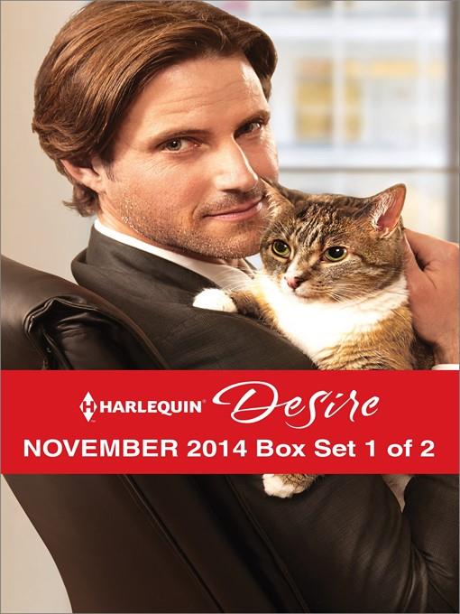 Harlequin Desire November 2014 - Box Set 1 of 2: Sheltered by the Millionaire\A Beaumont Christmas Wedding\Her Desert Knight