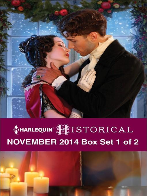 Harlequin Historical November 2014 - Box Set 1 of 2: The Christmas Duchess\Russian Winter Nights\A Shocking Proposition\The Wrong Cowboy\Rescued by the Viscount