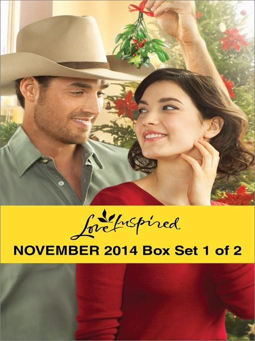 Love Inspired November 2014 - Box Set 1 of 2: His Montana Homecoming\An Amish Family Christmas\Cowboy Under the Mistletoe\High Country Holiday