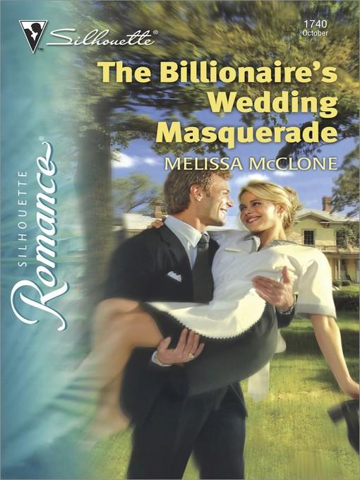 The Billionaire's Wedding Masquerade