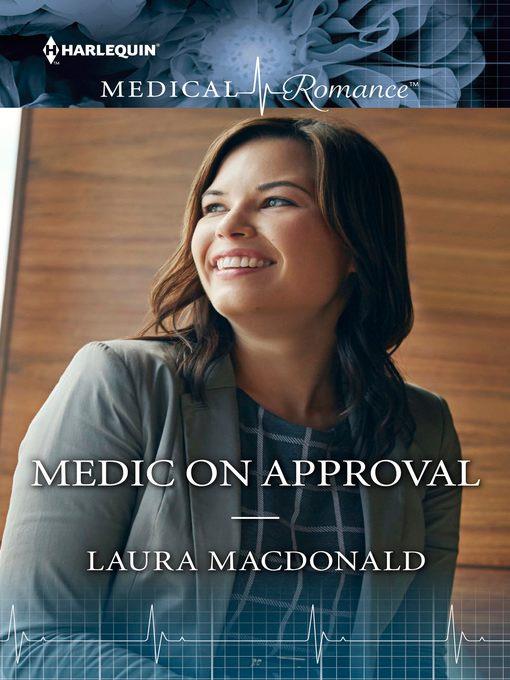 MEDIC ON APPROVAL