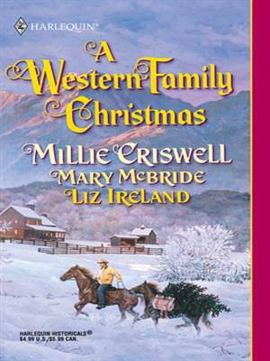 A Western Family Christmas: Christmas Eve\Season of Bounty\Cowboy Scrooge