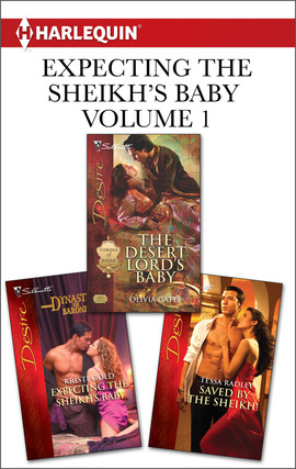 Expecting the Sheikh's Baby Volume 1 from Harlequin: The Desert Lord's Baby\Saved by the Sheikh!