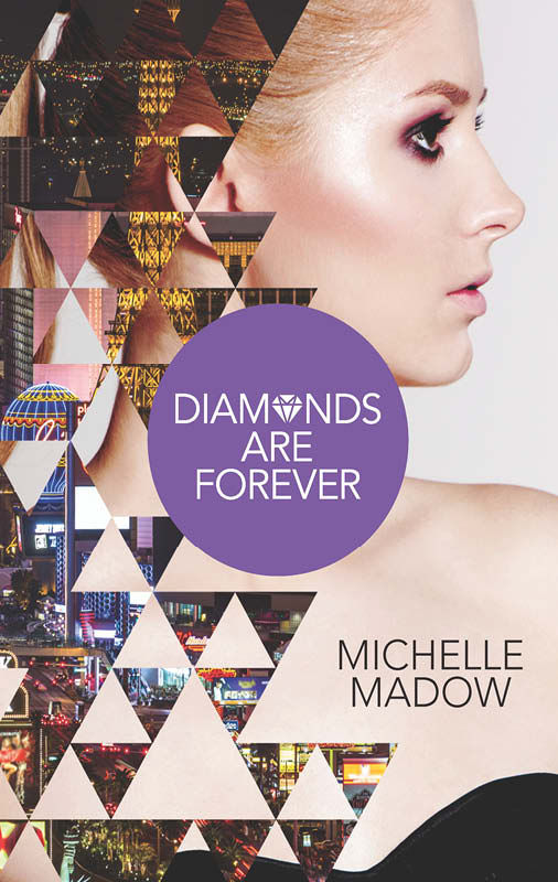 Diamonds are Forever