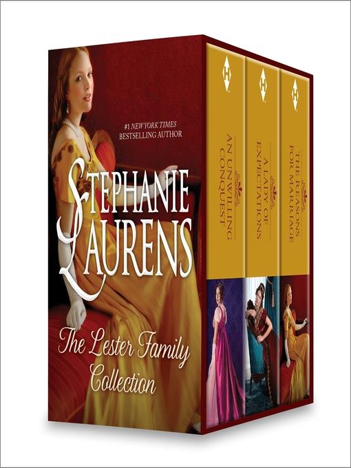 Stephanie Laurens The Lester Family Collection: An Unwilling Conquest\A Lady of Expectations\The Reasons for Marriage