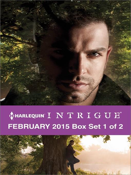 Harlequin Intrigue February 2015 - Box Set 1 of 2: Confessions\Disarming Detective\Hard Target