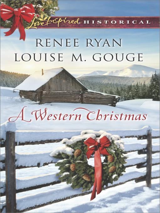 A Western Christmas: Yuletide Lawman\Yuletide Reunion