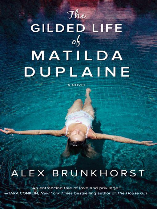 The Gilded Life of Matilda Duplaine