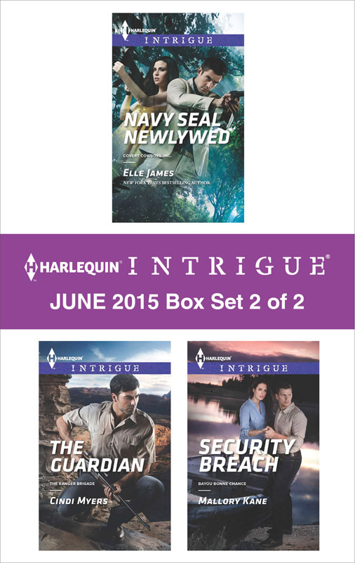 Harlequin Intrigue June 2015 - Box Set 2 of 2: Navy SEAL Newlywed\The Guardian\Security Breach