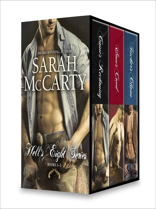 Sarah McCarty Hell's Eight Series, Books 1-3