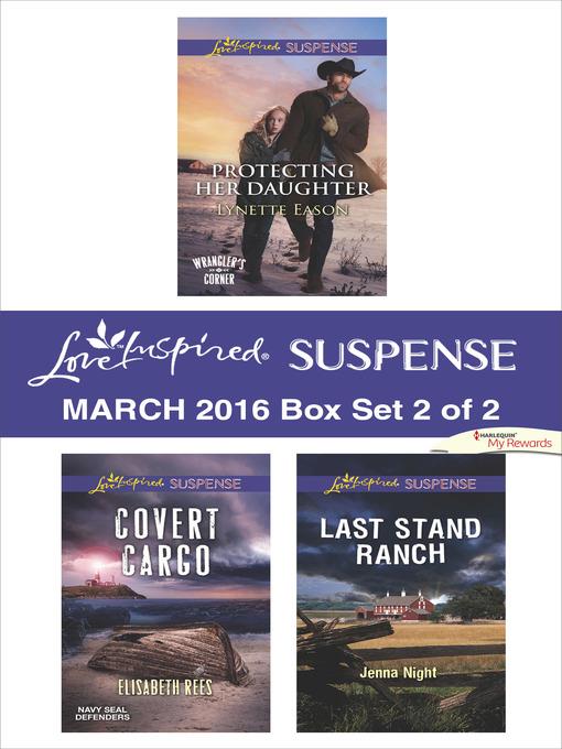 Love Inspired Suspense March 2016--Box Set 2 of 2