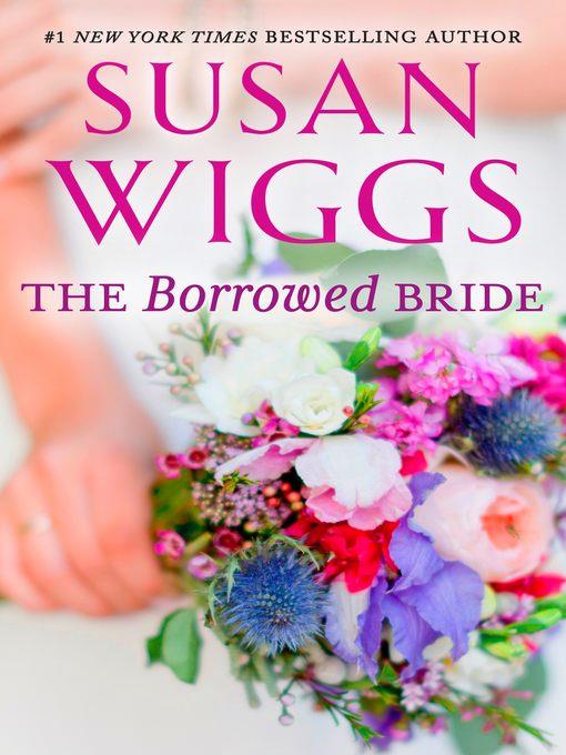 THE BORROWED BRIDE