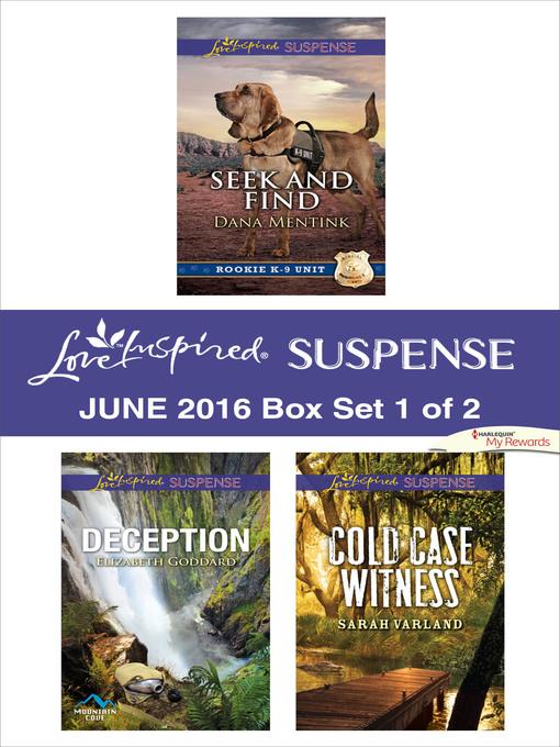 Harlequin Love Inspired Suspense June 2016, Box Set 1 of 2