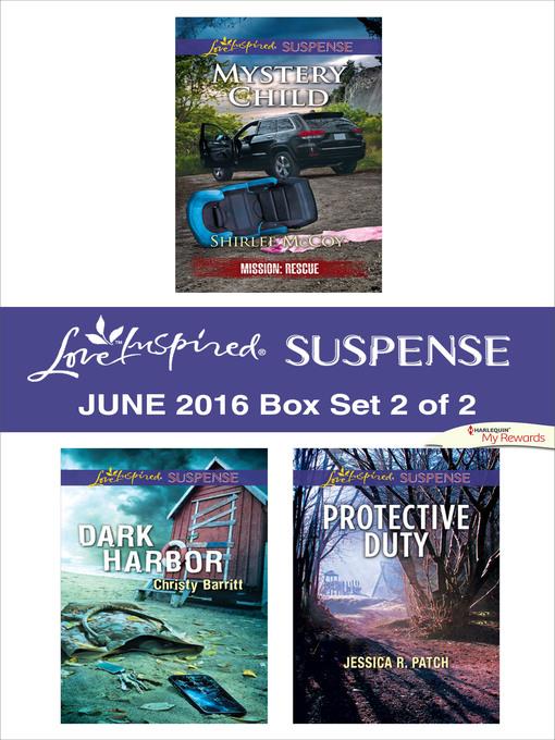 Harlequin Love Inspired Suspense June 2016, Box Set 2 of 2