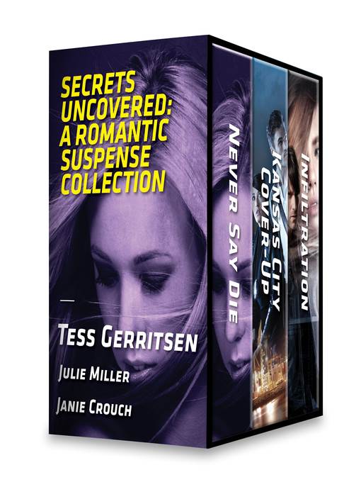 Secrets Uncovered--A Romantic Suspense Collection