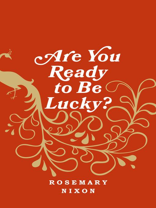 Are You Ready to Be Lucky?