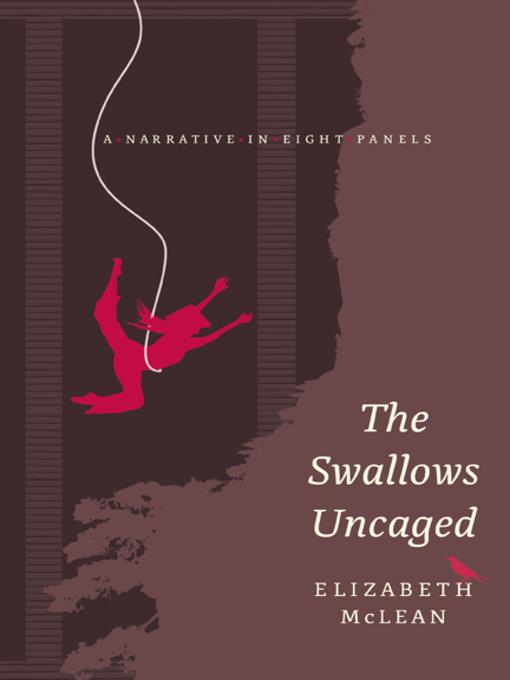 The Swallows Uncaged