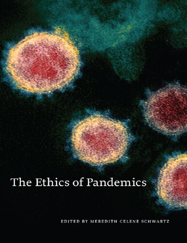 The ethics of pandemics