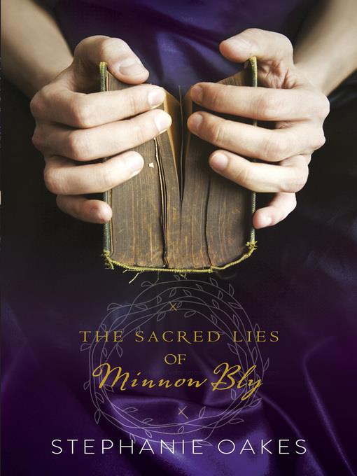 The Sacred Lies of Minnow Bly